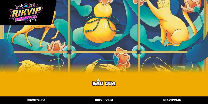 Khám phá sức hút của Bầu Cua trong hệ sinh thái giải trí